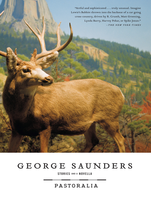 Title details for Pastoralia by George Saunders - Available